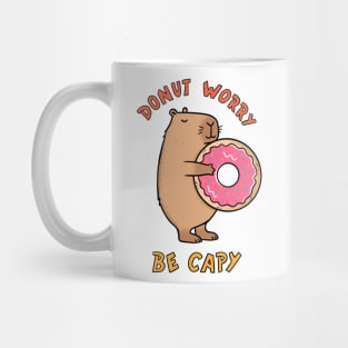 Capybara be happy Mug